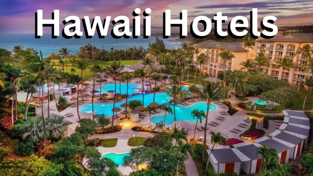 10 Best Hotel in Hawaii - Best Hotel Hawaii - Hawaii Hotels