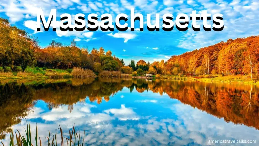 Best 10 Places to Visit in Massachusetts, USA