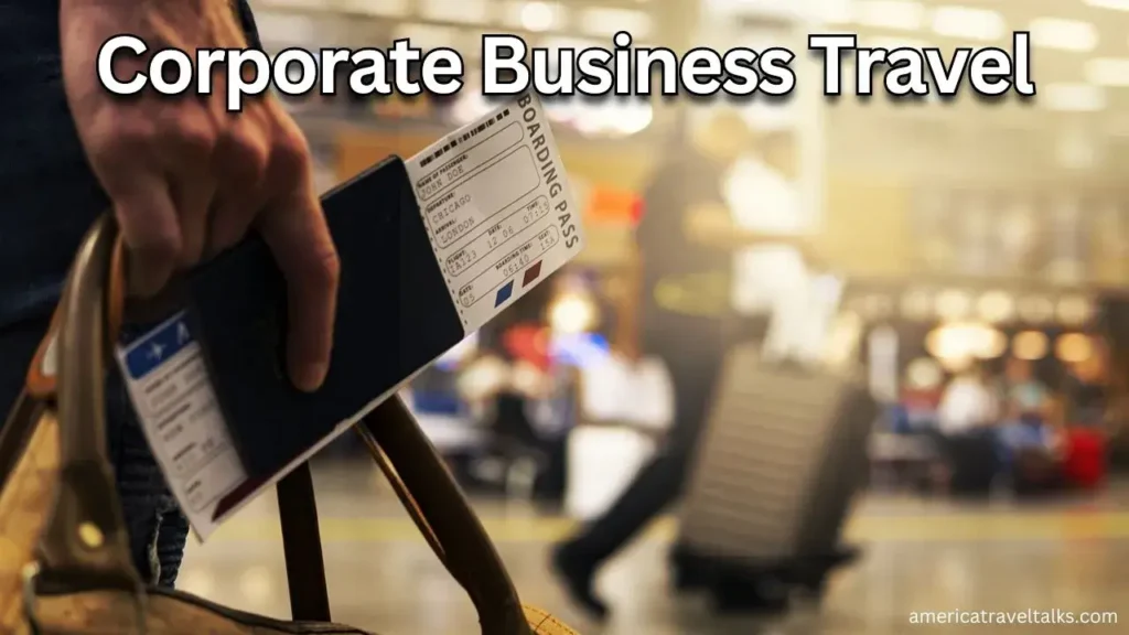 Corporate Business Trave