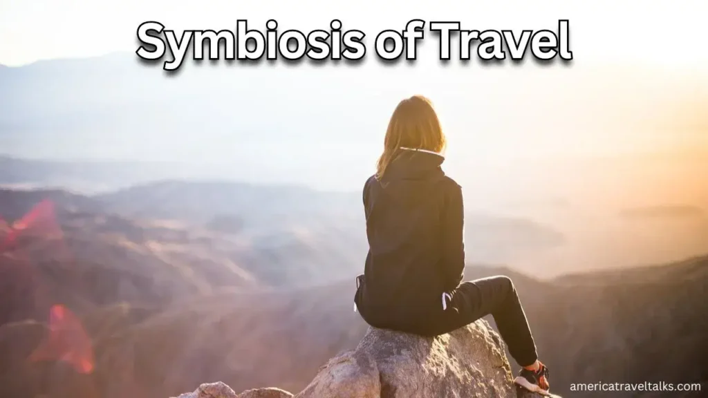 Symbiosis of Travel
