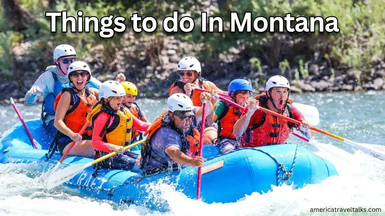 Top 10 Best Things to do in Montana, USA