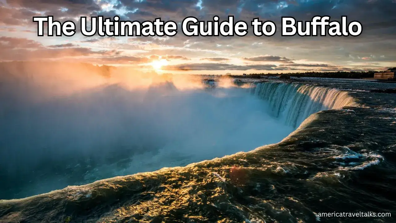The Ultimate Guide to Buffalo, New York
